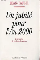 Jubile pour l'an 2000, [lettre apostolique, 10 novembre 1994]