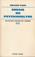 Essais de psychanalyse. 1921-1945