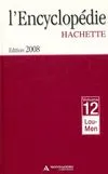L'encyclopédie / Hachette, Volume 12, Lou-Men, L'encyclopédie Hachette Tome XII : de Lou à Men
