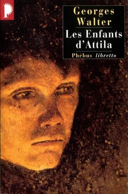 Les enfants d'Attila, roman
