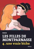 4, Les Filles de Montparnasse tome 4, une vraie biche