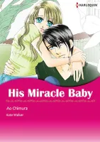 Harlequin Comics: His Miracle Baby