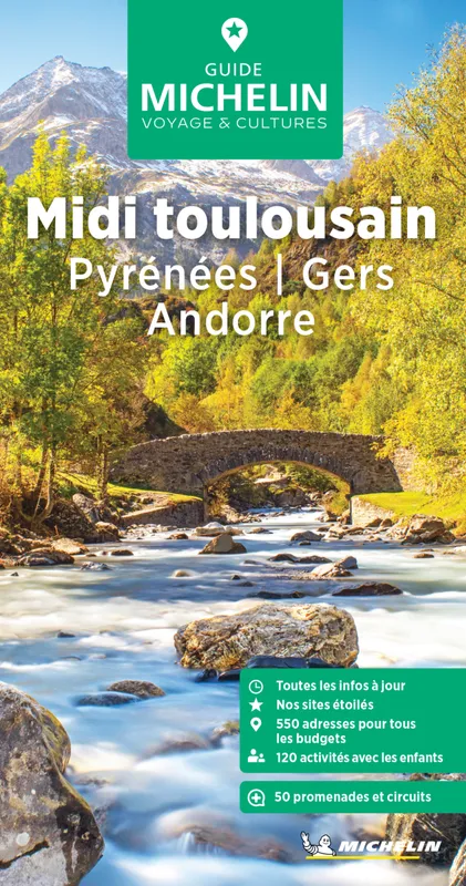 Livres Loisirs Voyage Guide de voyage Guide Vert Midi toulousain, Pyrénées - Gers - Andorre Manufacture française des pneumatiques Michelin,