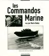 Les commandos Marine, textes de Jean-Dominique Merchet