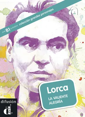 Lorca. La valiente alegría, Livre+CD