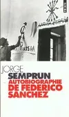 Autobiographie de Federico Sánchez