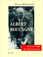Albert Boccagny, Paysan rouge de haute-savoie