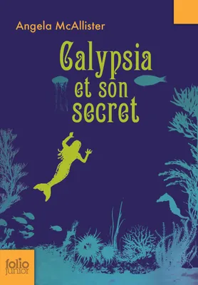 Calypsia et son secret