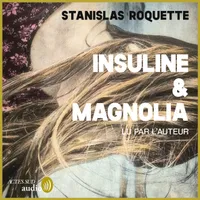 Insuline & Magnolia