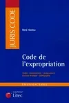 Code de l'expropriation pour cause d'utilité publique commenté et annoté, textes, commentaires, jurisprudence, conseils pratique, bibliographie
