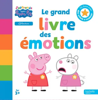 J'apprends avec Peppa Pig - Le grand livre des émotions