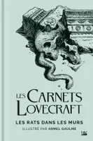 Les Carnets Lovecraft : Les Rats dans les murs