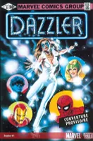 Dazzler : L'intégrale 1980-1982 (T01)