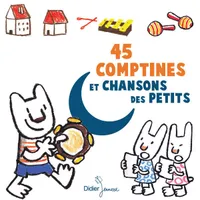 45 comptines et chansons des petits (CD)