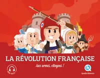 La Révolution française (2nde Ed), Aux armes citoyens !