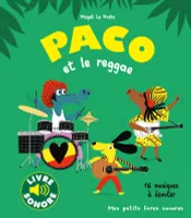 Paco et le reggae, 16 musiques à écouter