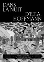 Dans la nuit d'E.T.A. Hoffmann