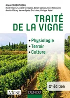 Traité de la vigne - Physiologie, Terroir, Culture (2ème édition), Mention Spéciale de l’OIV 2016, Catégorie : Viticulture
