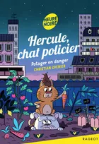 10, Hercule, chat policier - Potager en danger, Potager en danger