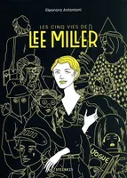 Les cinq vies de Lee Miller