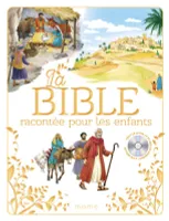 La Bible racontée pour les enfants