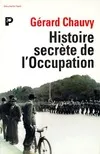 histoire secrete de l'occupation