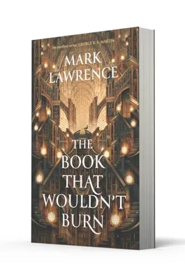 The Book that Wouldn't Burn (The Library Trilogy #1)
