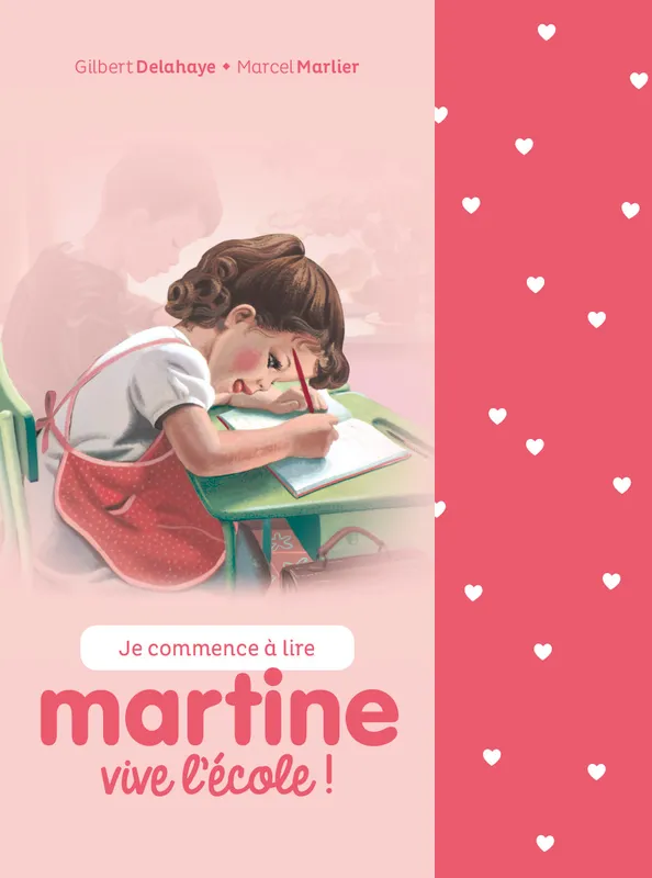 Je commence à lire, Martine, Martine Je commence à lire - Vive l'école !, Coffret GILBERT/MARCEL DELAHAYE/MARLIER