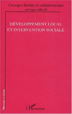 Développement local et intervention sociale