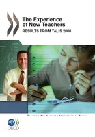The Experience of New Teachers, Results from TALIS 2008
