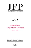 jfp 21 - amendement accoyer-mattei, L'amendement Accoyer-Mattei-Dubernard : revue de presse, L'amendement Accoyer-Mattei-Dubernard : revue de presse