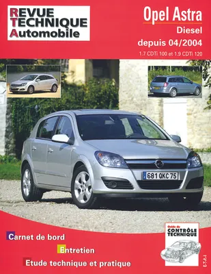 Opel Astra - diesel depuis 04-2004, diesel depuis 04-2004