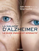 La Maladie d'Alzheimer, Le guide