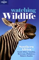 Watching Wildlife Southern Africa 2ed -anglais-