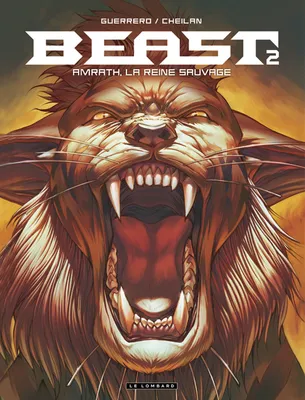2, Beast - Tome 2 - Amrath, la reine sauvage