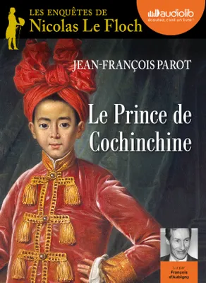 Le prince de Cochinchine, Livre audio 1 CD MP3
