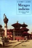 Mirages indiens  De Ceylan au Népal  1876-1886, de Ceylan au Népal, 1876-1886