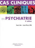 Cas cliniques en psychiatrie (3° Éd.)