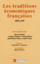 Traditions économiques Françaises 1848-1939