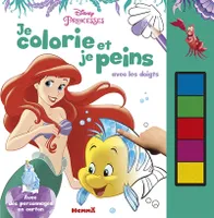 Disney Princesses Je colorie et je peins avec lesdoigts