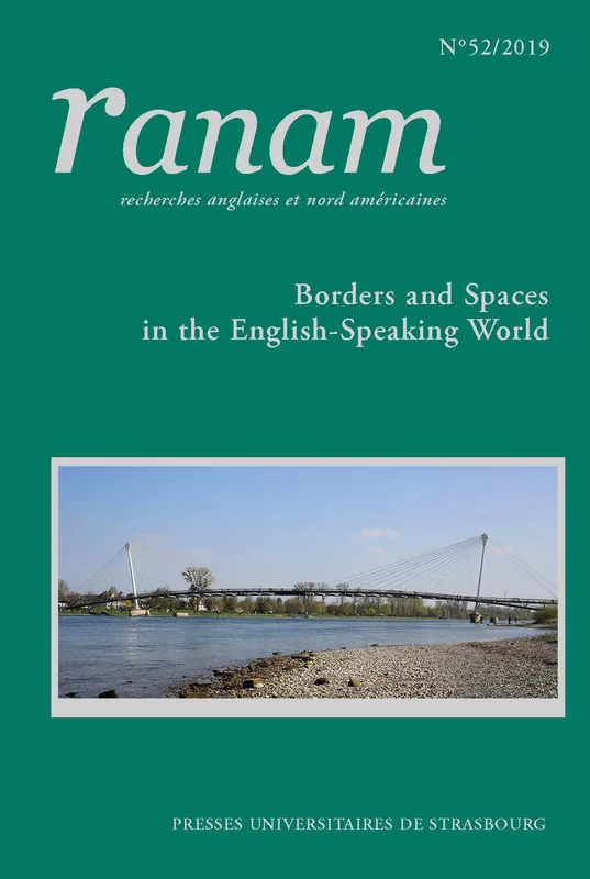 RANAM n° 52/2019, Borders and Spaces in the English-Speaking World CHARDIN JEAN-JACQUES