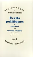 Écrits politiques (Tome 1-1914-1920), 1914-1920