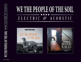 Brothers on ideals : we the people of the soil, Electric & Acoustic