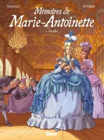 1, Mémoires de Marie-Antoinette - Tome 01, Versailles