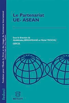 Le Partenariat UE- ASEAN