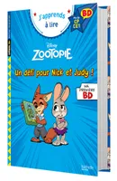 Disney  BD  Fin de CP- CE1 - Zootopie - Un défi pour Nick et Judy !, Un défi pour nick et judy !