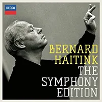 Bernard Haitink The Symphony Edition