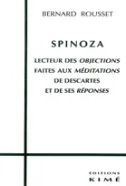 Spinoza Lecteur des Objections