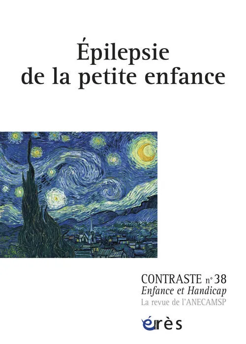 Livres Sciences Humaines et Sociales Travail social Contraste 38 - Épilepsies de la petite enfance COLLECTIF