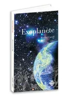 Intelligences, 1, Exoplanète - roman